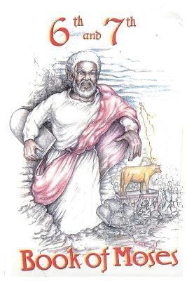 bokomslag 6th and 7th Books of Moses