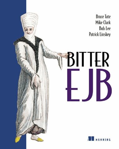 Bruce Tate - Bitter EJB, Häftad