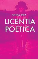 bokomslag Licentia Poetica: Poetic License