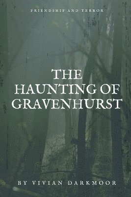 bokomslag The Haunting of Gravenhurst