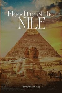 bokomslag Bloodline of the Nile