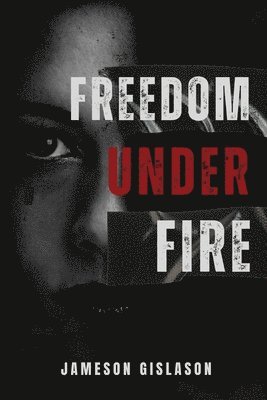 Freedom Under Fire 1