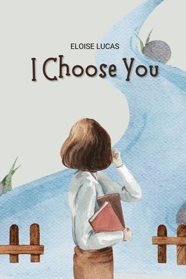 I Choose You 1