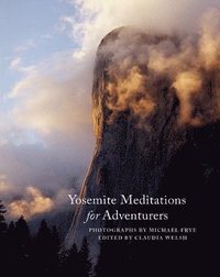 bokomslag Yosemite Meditations for Adventurers
