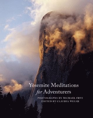 Yosemite Meditations for Adventurers 1