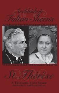 bokomslag Archbishop Fulton Sheen's Saint Therese