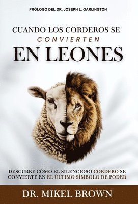 bokomslag Cuando los Corderos se Convierten en Leones