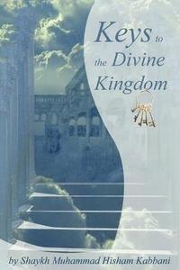 bokomslag Keys to the Divine Kingdom