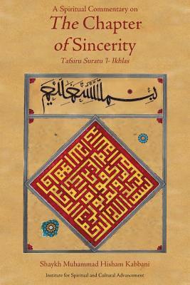 bokomslag Spiritual Commentary on the Chapter of Sincerity