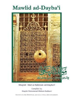 'Abd ar-Rahman ad-Dayba'i, Shaykh, Shaykh 'Abd Ar-Rahman Ad-Dayba'i - Mawlid Ad-Dayba'i, Häftad