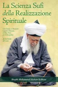 bokomslag La Scienza Sufi Della Realizzazione Spirituale