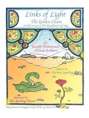 Shaykh Muhammad Hisham Kabbani - Links of Light, Häftad