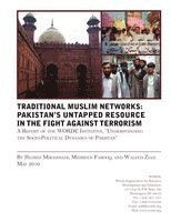 Dr. Hedieh Mirahmadi, Mehreen Farooq, Waleed Ziad, Hedieh Mirahamadi - Traditional Muslims Networks, Häftad