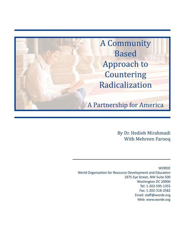 A Community Based Approach to Countering Radicalization 1