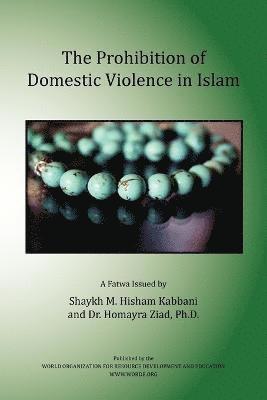 bokomslag The Prohibition of Domestic Violence in Islam