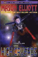 The High Crusade: Naero's War