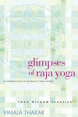 bokomslag Glimpses of Raja Yoga