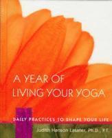 bokomslag A Year of Living Your Yoga