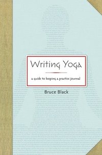 bokomslag Writing Yoga