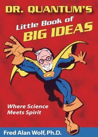 bokomslag Dr. Quantum's Little Book of Big Ideas
