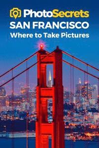 bokomslag Photosecrets San Francisco