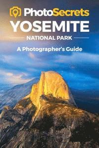 bokomslag Photosecrets Yosemite