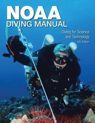 bokomslag NOAA Diving Manual 6th Edition