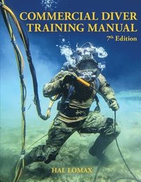 bokomslag Commercial Diver Training Manual, 7th Edition