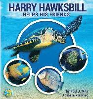 bokomslag Harry Hawksbill Helps His Friends