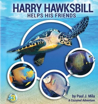 bokomslag Harry Hawksbill Helps His Friends