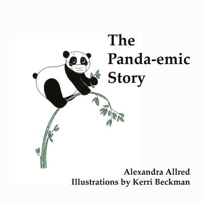 The Panda-emic Story 1