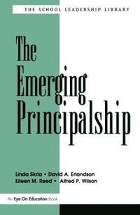 bokomslag Emerging Principalship, The