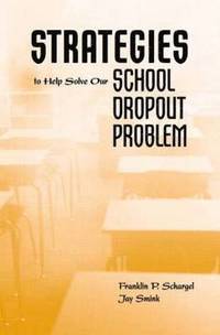 bokomslag Strategies to Help Solve Our School Dropout Problem