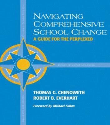 Navigating Comprehensive School Change 1