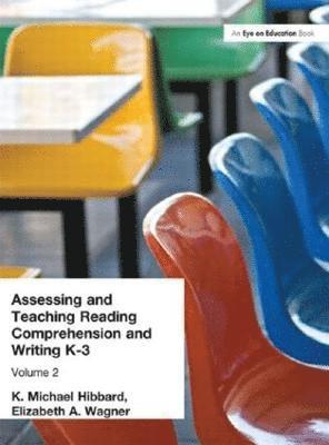 bokomslag Assessing and Teaching Reading Composition and Writing, K-3, Vol. 2