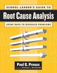 bokomslag School Leader's Guide to Root Cause Analysis