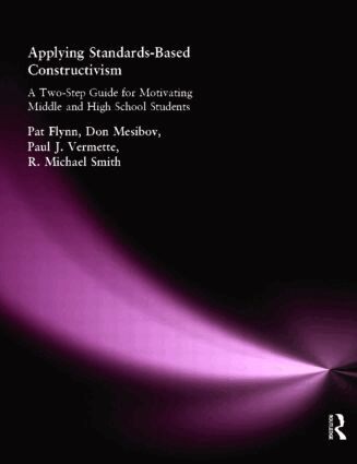 Pat Flynn, Paul Vermette, Don Mesibov - Applying Standards-Based Constructivism, Häftad