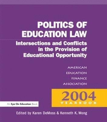 Karen DeMoss, Kenneth K. Wong, Karen DeMoss, Kenneth K. Wong - Money, Politics, and Law, Inbunden