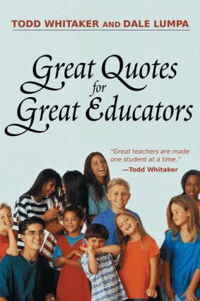Dale Lumpa - Great Quotes for Great Educators, Häftad