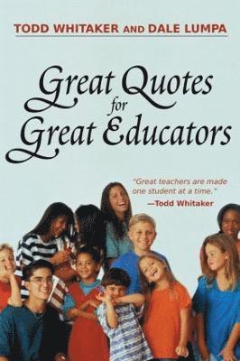 bokomslag Great Quotes for Great Educators