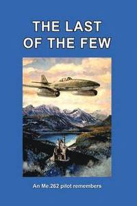 bokomslag Last of the Few