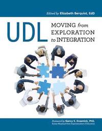 bokomslag UDL: Moving from Exploration to Integration