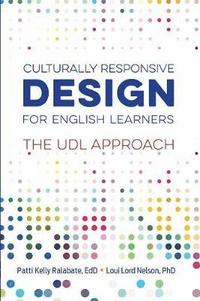 bokomslag Culturally Responsive Design for English Learners