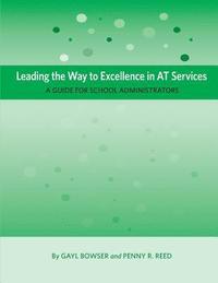 bokomslag Leading the Way to Excellence in AT Services