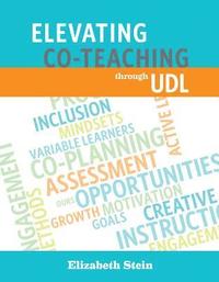 bokomslag Elevating Co-Teaching through UDL