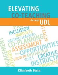 bokomslag Elevating Co-Teaching through Universal Design for Learning