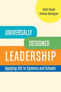 bokomslag Universally Designed Leadership