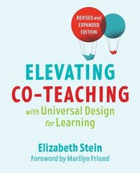 bokomslag Elevating Co-teaching with Universal Design for Learning