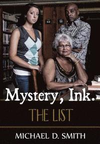 bokomslag Mystery, Ink.: The List
