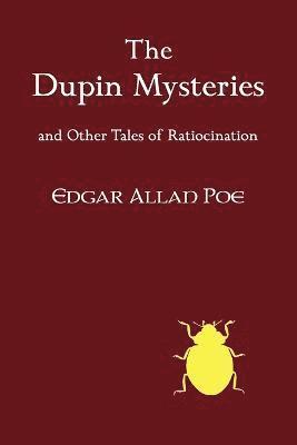 Edgar Allan Poe, Allan Poe, Edgar - Dupin Mysteries and Other Tales of Ratiocination, Häftad